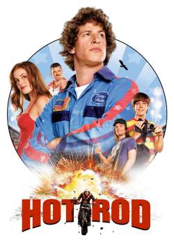 Hot Rod - Uno svitato in moto