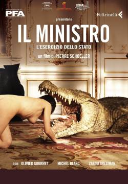 L'Exercice de l'État - Il Ministro: L'esercizio dello stato (2011)