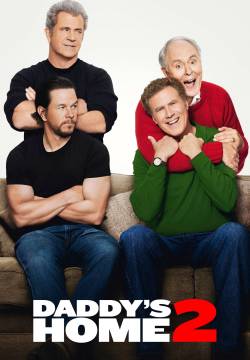 Daddy's Home 2 (2017)