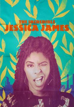 The Incredible Jessica James - L'incredibile Jessica James (2017)