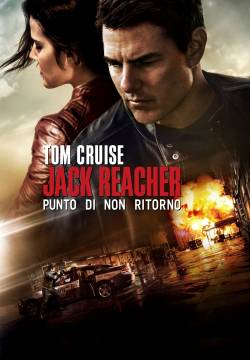 Jack Reacher: Never Go Back - Punto di non ritorno (2016)