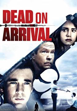 Dead on Arrival (2017)