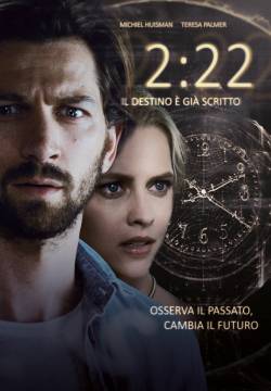 2:22 - Il destino è già scritto (2017)