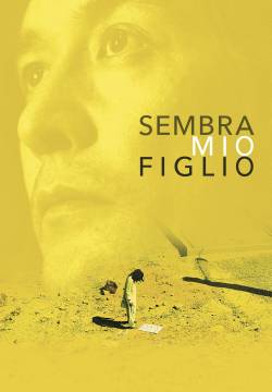 Sembra mio figlio (2018)