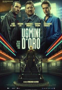 Gli uomini d'oro (2019)