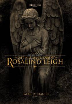 The Last Will and Testament of Rosalind Leigh (2012)