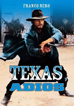 Texas, addio (1966)