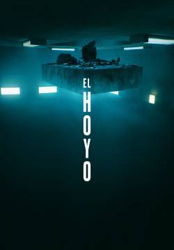 El hoyo - Il Buco (2019)