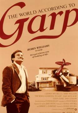 The World According to Garp - Il mondo secondo Garp (1982)