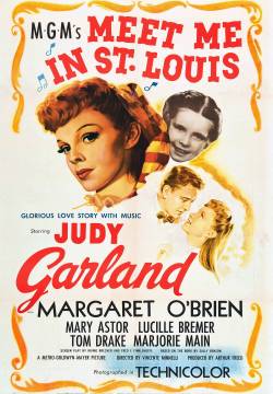 Meet Me in St. Louis - Incontriamoci a Saint Louis (1944)