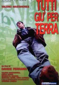 Tutti giù per terra (1997)