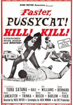 Faster, Pussycat! Kill! Kill! (1965)