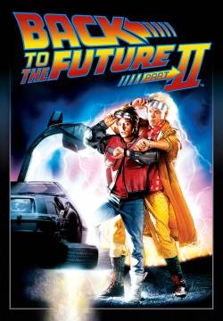 Back to the Future Part II - Ritorno al futuro - Parte II (1989)