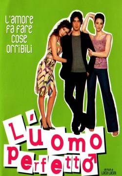 L'uomo perfetto (2005)