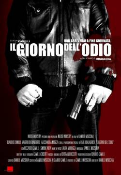 Il giorno dell'odio (2011)