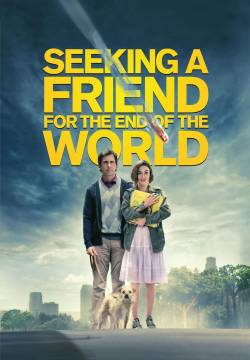 Seeking a Friend for the End of the World - Cercasi amore per la fine del mondo (2012)