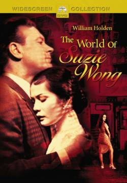 The World of Suzie Wong - Il mondo di Suzie Wong (1960)