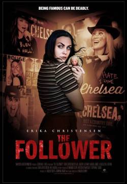 The Follower - Un'ammiratrice pericolosa (2016)