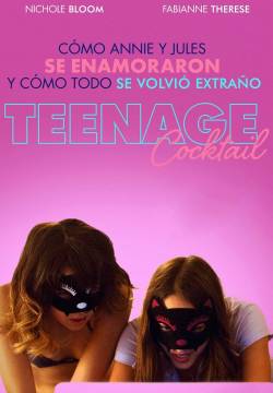 Teenage Cocktail (2016)