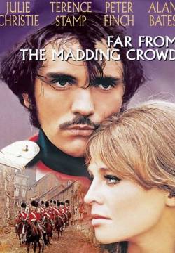 Far from the Madding Crowd - Via dalla pazza folla (1967)