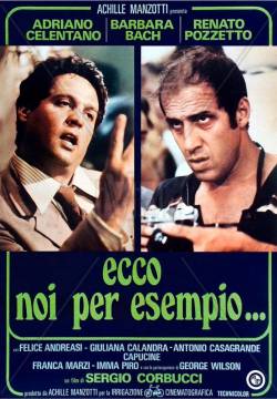 Ecco noi per esempio... (1977)