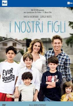 I Nostri Figli (2018)