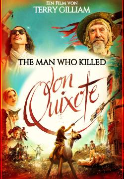 The Man Who Killed Don Quixote - L'uomo che uccise Don Chisciotte (2018)