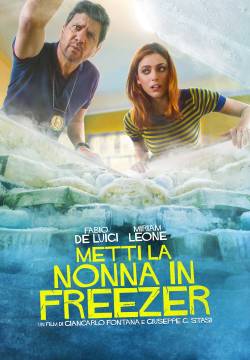 Metti la nonna in freezer (2018)