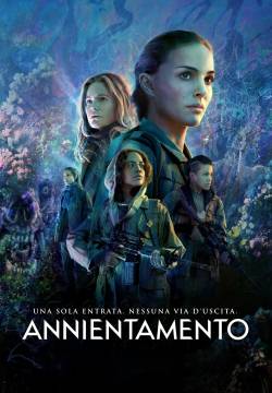 Annihilation - Annientamento (2018)