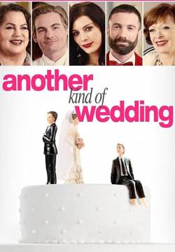 Another Kind of Wedding (2017)