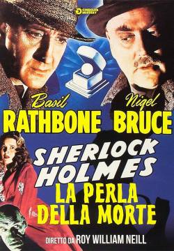 The Pearl of Death - Sherlock Holmes e la perla della morte (1944)