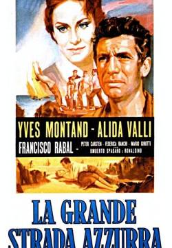 La grande strada azzurra (1957)