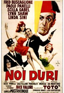 Noi duri (1960)