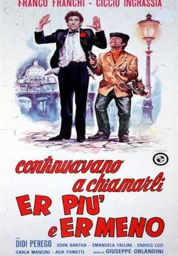 Continuavano a chiamarli... er più e er meno (1972)