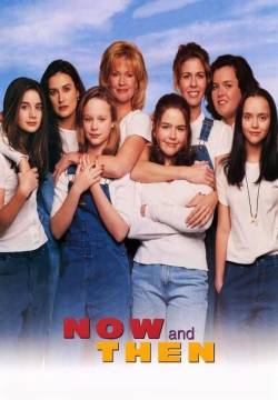 Now and Then - Amiche per sempre (1995)