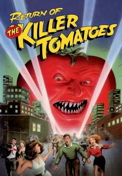 Return of the Killer Tomatoes! - Il ritorno dei pomodori assassini (1988)