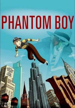 Phantom Boy (2015)