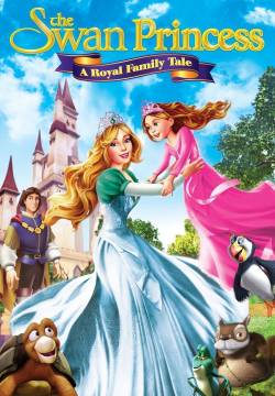 The Swan Princess: A Royal Family Tale - L'incantesimo del lago: Storia di una famiglia reale (2014)