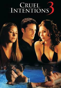 Cruel intentions 3 (2004)