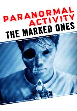 Paranormal Activity: The Marked Ones - Il segnato (2014)