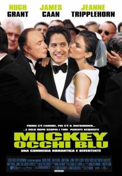 Mickey Blue Eyes - Mickey occhi blu (1999)