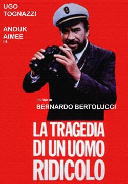 La tragedia di un uomo ridicolo (1981)