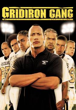 Gridiron Gang - La gang di Gridiron (2006)