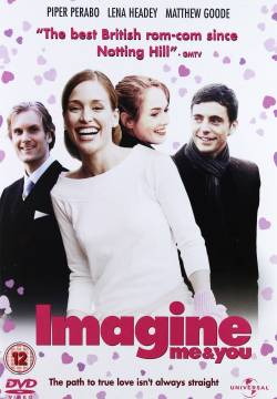 Imagine Me & You (2005)