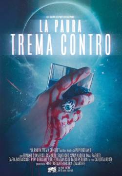 La Paura Trema Contro (2019)