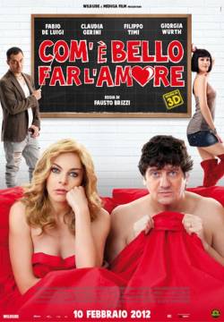 Com'è bello far l'amore (2012)