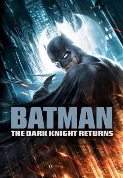 Batman: The Dark Knight Returns, Part 1 (2012)