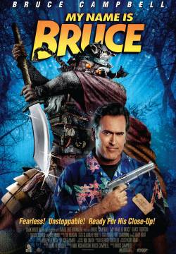 My Name Is Bruce (2007)