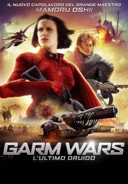 Garm Wars: The Last Druid -  L'ultimo druido (2014)