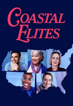 Coastal Elites (2020)